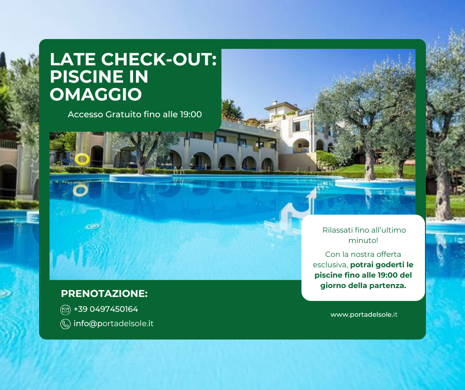 Late Check-Out con Piscine in Omaggio fino alle 19:00